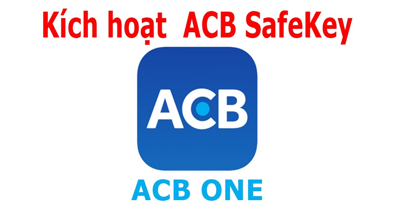 Làm thế nào để tạo Safekey ACB? | AI Hay - Hỏi ngay đáp hay