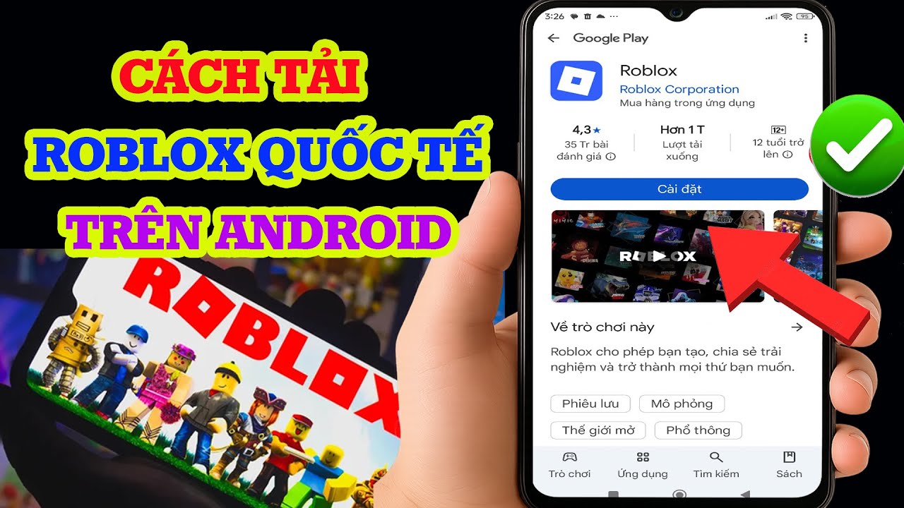 Cách tải roblox quốc tế trên Android | AI Hay - Hỏi ngay đáp hay