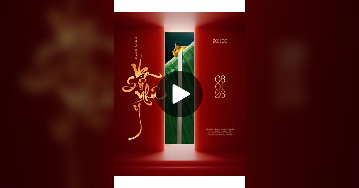 "Vạn Sự Như Ý" của Trúc Nhân nói về ý nghĩa sum vầy, lời chúc tốt đẹp ...